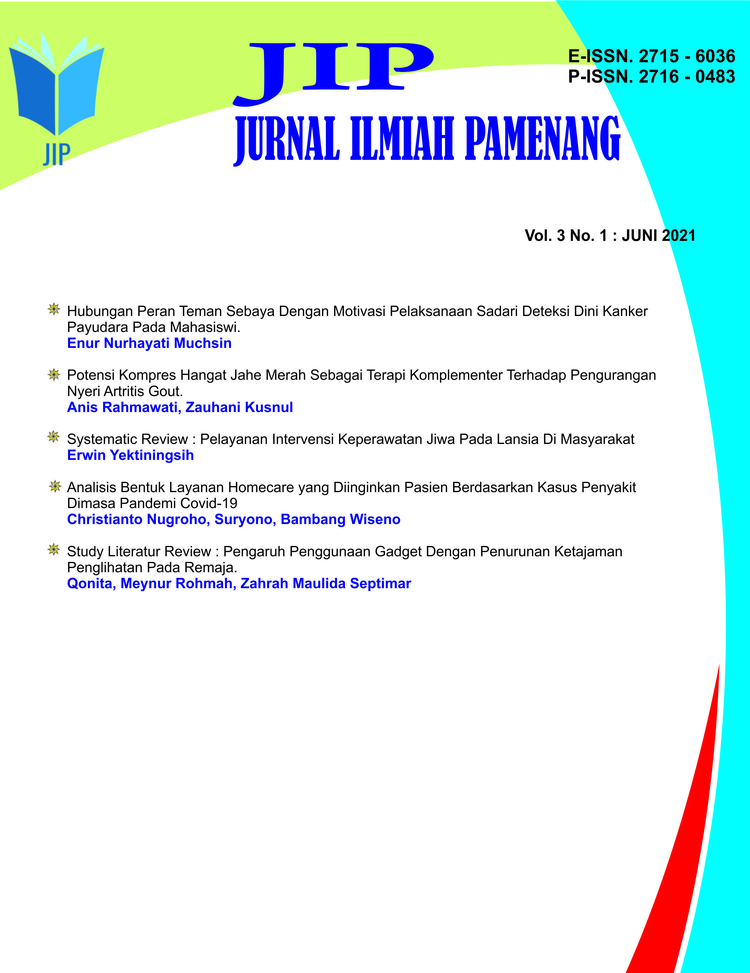 					View Vol. 3 No. 1 (2021): Jurnal Ilmiah Pamenang ( JIP )
				